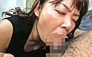 喉奥で悦ぶ女･･･熟れた舌技でねっとり絡みつく人妻熟女の濃厚フェラ 絶頂口内射精2