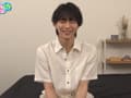 素人男子のリアルSEX 16 ナギ君25歳