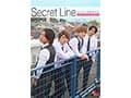 Secret Line 5人で1つの恋をする。もう’チーム’じゃいられない？ もなみ鈴